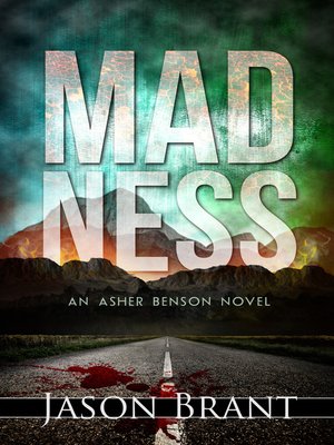 cover image of Madness (Asher Benson #2)